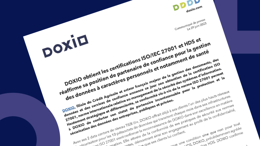 Dans un communiqué Doxallia annonce la double obtention des certifications ISO 27001 et HDS