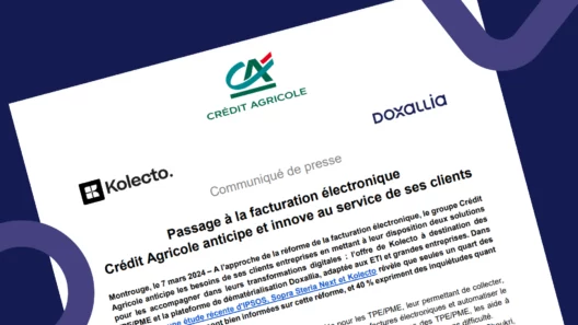 Facturation électronique : le Groupe Crédit Agricole accompagne ses clients avec le hub de facturation de DOXALLIA